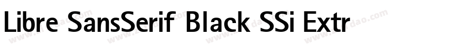 Libre SansSerif Black SSi Extra Bold字体转换
